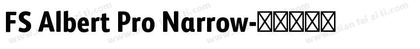 FS Albert Pro Narrow字体转换